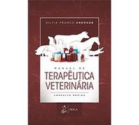 Manual De Terapêutica Veterinária: Consulta Rápida Silvia Franco Andrade (Auteur)