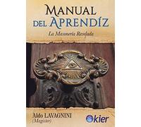 Manual del aprendiz: La masonería revelada