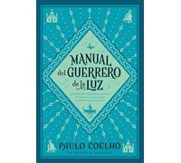 Manual del Guerrero de la Luz (Spanish Edition)