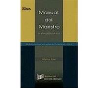 Manual del Maestro de Escuela Domincal Tuler, Marcos A. (Auteur)