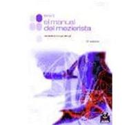 MANUAL DEL MEZIERISTA, EL (Tomo II).