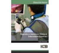 Manual Diagnóstico E Intervención Médica En Enfermedades Digestivas I - ICB Editores Icb Editores (Auteur)