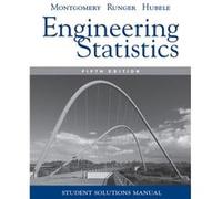 Manual Engineering Statistics 5e Student Solutions by Norma F. Arizona State University Hubele Montgomery, Douglas C., Runger, George C., Hubele, Norma F. (Auteur)