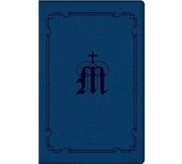 Manual for Marian Devotion by The Dominican Sisters of Mary The Dominican Sisters of Mary (Auteur)