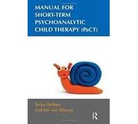 Manual For Short-Term Psychoanalytic Child Therapy (Pact)