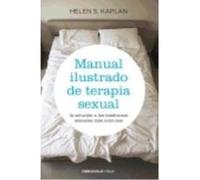 Manual Ilustrado De Terapia Sexual - Kaplan, Helen Singer Kaplan, Helen Singer (Auteur)