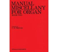 Manual Miscellany For Organ Book Two