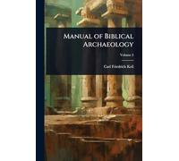 Manual of Biblical Archaeology
