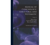 Manual Of Conchology, Structural And Systematic