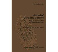 Manual Of Cultivated Conifers