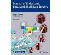 Manual Of Endoscopic Sinus And Skull Base Surgery