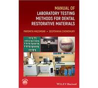 Manual Of Laboratory Testing Methods For Dental Restorative Materials