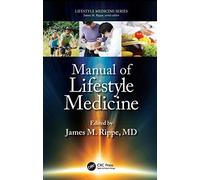 Manual Of Lifestyle Medicine