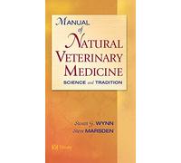 Manual of Natural Veterinary Medicine: Science and Tradition