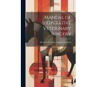 Manual Of Operative Veterinary Surgery