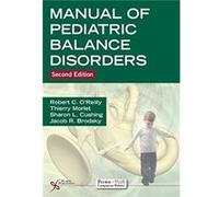 Manual of Pediatric Balance Disorders Manual of Pediatric Balance Disorders (Auteur)
