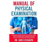 Manual Of Physical Examination