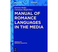 Manual Of Romance Languages In The Media