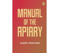 Manual of the apiary