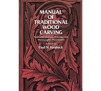 Manual of Traditional Wood Carving