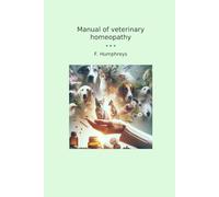 Manual of veterinary homeopathy
