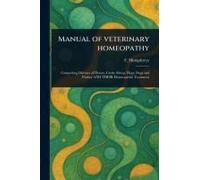 Manual Of Veterinary Homeopathy