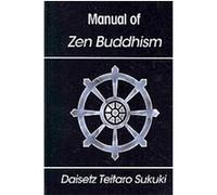 Manual of Zen Buddhism Daisetz Teitaro Suzuki (Auteur)