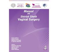 Manual on Shirish Sheth Vaginal Surgery