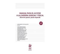 Manual para el acceso a la carrera judicial y fiscal. Derecho penal, parte especial