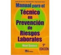 Manual Para El Técnico En Prevención De Riesgos Laborales. Nivel Básico - González Ruiz, Agustín González Ruiz, Agustín (Auteur)