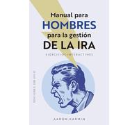 Manual para hombres para la gestión de la ira