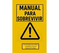 MANUAL PARA SOBREVIVIR