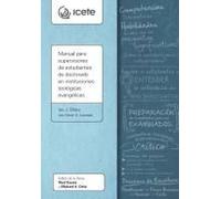 Manual para supervisores de estudiantes de doctorado en instituciones teológicas evangélicas