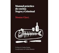 Manual practico de cocina Negra y Criminal