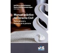 Manual Práctico de Derecho Civil. Parte general y Derecho de la Persona