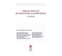 Manual práctico de derecho de la competencia 2ª edición