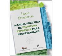 Manual práctico de escritura expresiva para profesionales