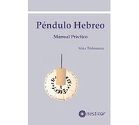 Manual Práctico del Péndulo Hebreo