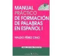 MANUAL PRACTICO FORMACION PALABRAS ESPAÑOL I