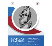 Manual práctico para el manejo de la hemorragia posparto