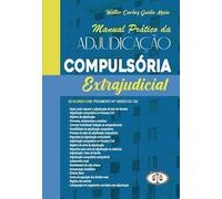 MANUAL PRATICO DA ADJUDICACAO COMPULSORIA BH 2024