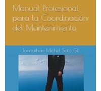 Manual Profesional para la Coordinación del Mantenimiento