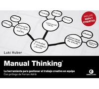 Manual Thinking: La Herramienta Para Gestionar El Trabajo Creative En Equipo