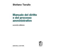 Manuale del diritto e del processo amministrativo