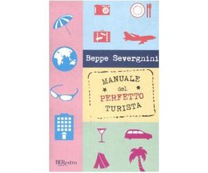Manuale del perfetto turista