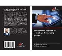 Manuale Dello Studente Per Le Strategie Di Marketing Digitale