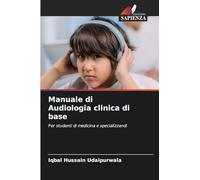 Manuale di Audiologia clinica di base