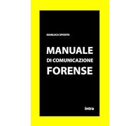 Manuale di comunicazione forense