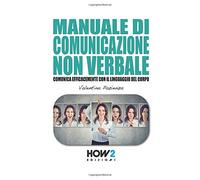Manuale Di Comunicazione Non Verbale