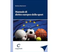 Manuale di diritto europeo dello sport